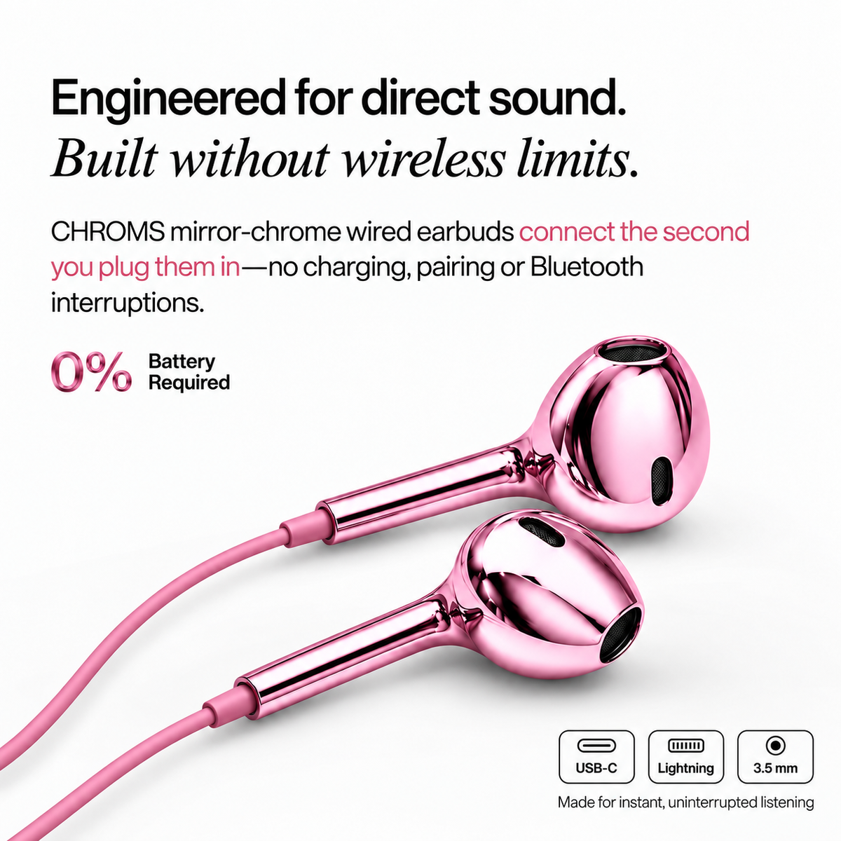 Cabana Pink Chroms wired earbuds with USB-C, Lightning and 3.5mm connectors