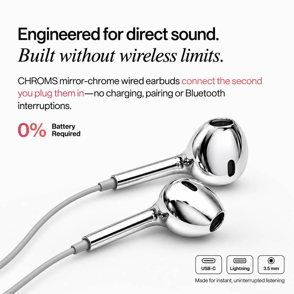 Platinum Frost Chroms wired earbuds with USB-C, Lightning and 3.5mm connectors